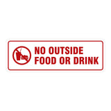 Standard No Outside Food Or Drink Sign