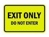 Classic Framed Exit Only Do Not Enter Sign