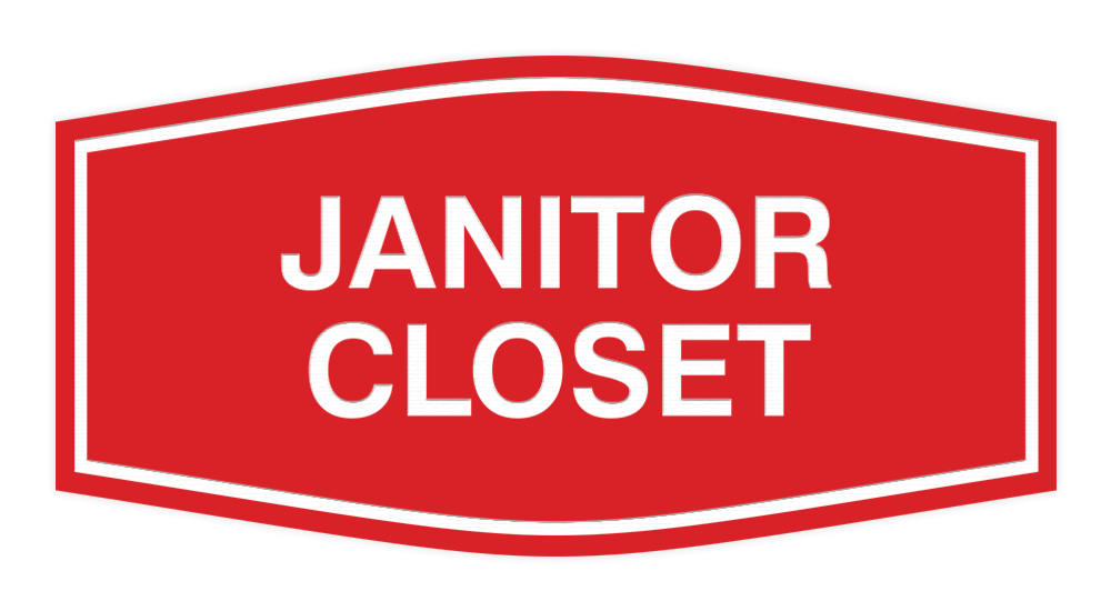 Red Fancy Janitor Closet Sign