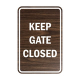 Portrait Round Keep Gate Closed Sign