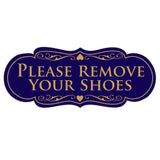 Designer PLEASE REMOVE YOUR SHOES Thank You Sign