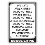 No Soliciting Sign We hate...