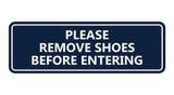 Signs ByLITA Standard Please Remove Shoes Before Entering Sign