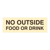 Basic No Outside Food or Drink Door / Wall Sign