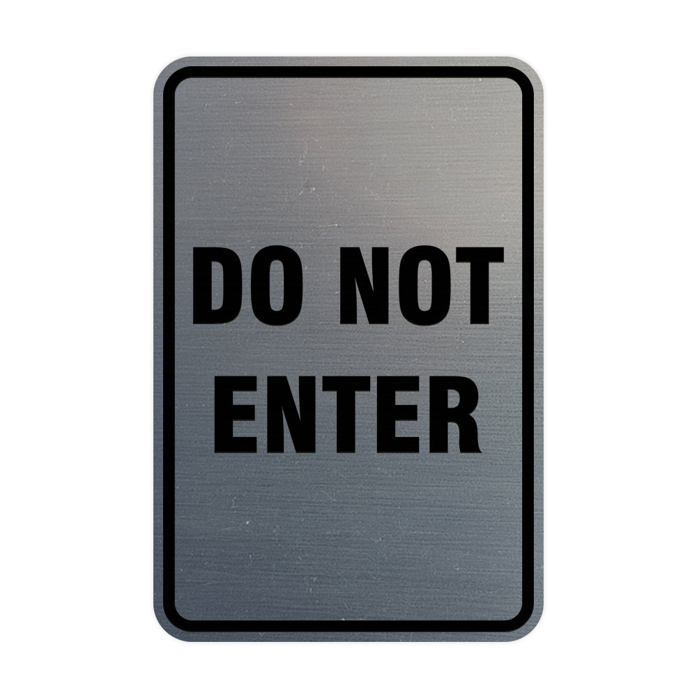Portrait Round Do Not Enter Sign – Pacific Sign and Stamp