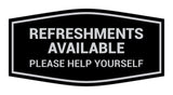 Fancy Refreshments Available Please Help Yourself Wall or Door Sign