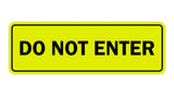 Signs ByLITA Standard Do Not Enter Sign
