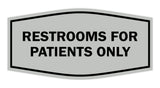 Signs ByLITA Fancy Restrooms For Patients Only Sign