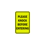 Portrait Round Please Knock Before Entering Sign