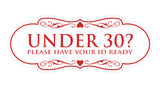 Designer Under 30? Please Have Your ID Ready Wall or Door Sign