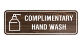Signs ByLITA Standard Complimentary Hand Wash Sign
