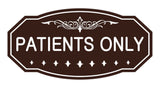 Victorian Patient Only Sign