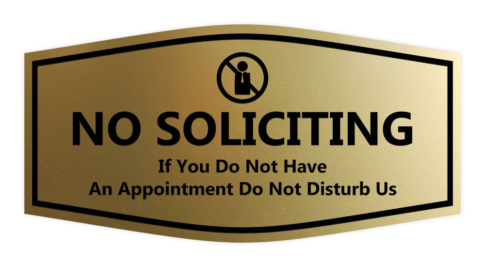Fancy No Soliciting If You Do Not Have An Appointment Do Not Disturb Us Wall or Door Sign
