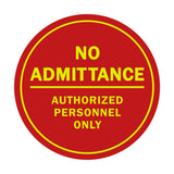 Signs ByLITA Circle No Admittance Sign with Adhesive Tape, Mounts On Any Surface, Weather Resistant, Indoor/Outdoor Use