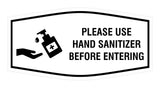 Fancy Please Use Hand Sanitizer Before Entering Sign