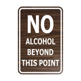 Portrait Round No Alcohol Beyond This Point Sign