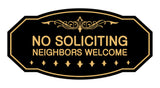 Victorian No Soliciting Neighbors Welcome Sign