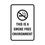 Portrait Round This Is A Smoke Free Environment Sign