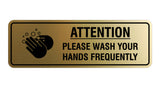 Signs ByLITA Standard Attention Please Wash Your Hands Sign