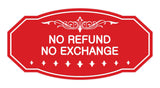 Victorian No Refund No Exchange Sign