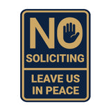 Portrait Round No Soliciting Leave Us In Peace Wall or Door Sign