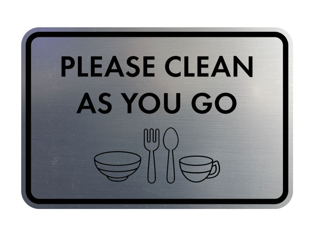 Classic Framed Please Clean As You Go Wall or Door Sign