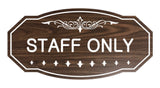 Signs ByLITA Victorian Staff Only Sign