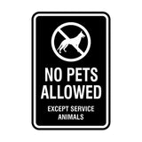 Portrait Round No Pets Allowed Except Service Animals Sign