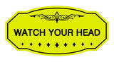 Victorian Watch Your Head Sign