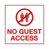 Signs ByLITA Square No Guest Access Sign