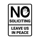 Portrait Round No Soliciting Leave Us In Peace Wall or Door Sign