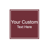 Custom Square Sign